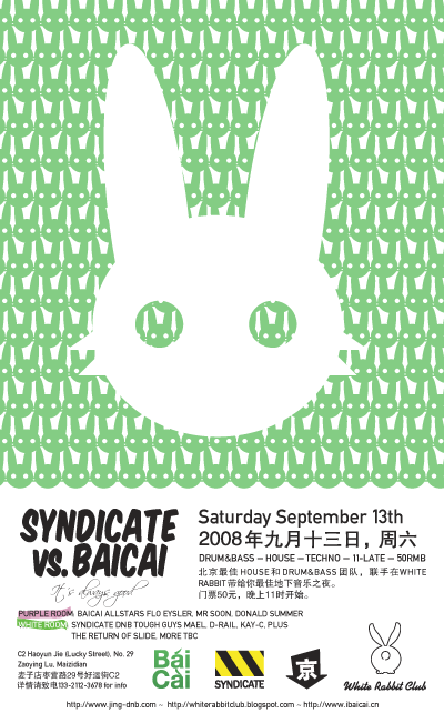 Syndicate vs. Baicai Comeback Special, WhiteRabbit Club, September 13th 2008