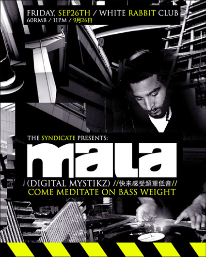 Mala / Syndicate / Baicai - dubstep, drum and bass, house, and techno at  White Rabbit Club, September 26 2008